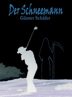 cover image of Der Schneemann